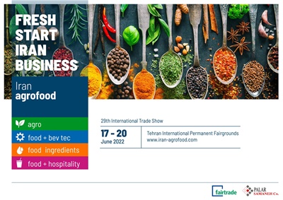 29th International Exhibition of Food, Food Technology & Agriculture (Iran agrofood)